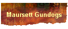 Maursett Gundogs