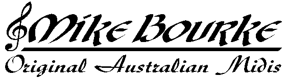 Mike Bourke - Original Australian Midis