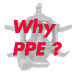 Why Do I Collect PPE