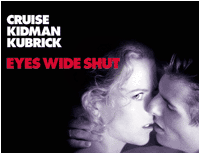 Click here to visit my EYES WIDE SHUT soundtrack page or to be updated on the status of its DVD/VHS release!