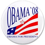 Barack Obama for President 2008 - Obama 08 Button for US Election 2008 - Vote for Barack Obama 08 !