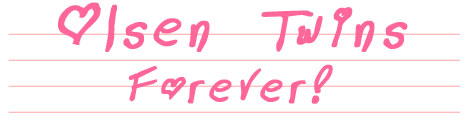 Olsen Twins Forever!