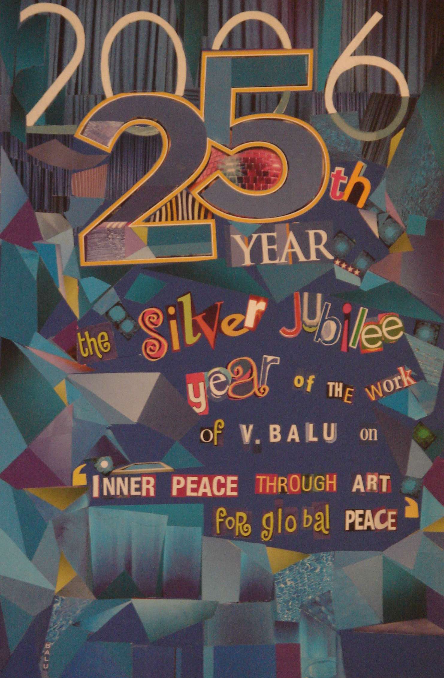 Silver Jubilee of Peace Mission - Paper Collage by V.Balu. V.Balu, Bangalore, India