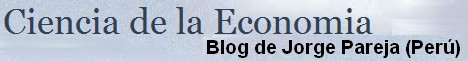 Ciencia de la economa - Blog de Jorge Pareja