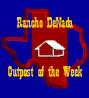 Rancho DeNada Outpost of the week