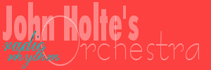 John Holte's Radio Rhythm Orchestra