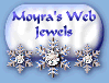 Moyra's Web Jewels!