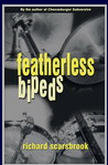 Featherless Bipeds