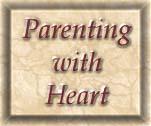 Parenting with Heart