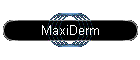 MaxiDerm
