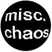 misc. chaos