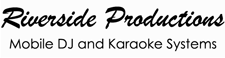 Riverside Productions Mobile DJ and Karaoke Systems