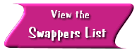 View Swappers List