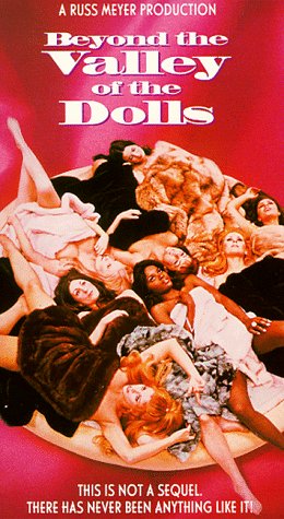 Beyond the Valley of the Dolls!