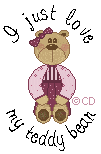 * I just love my teddy bear *