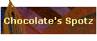 Chocolate's Spotz