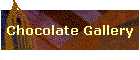 Chocolate Gallery