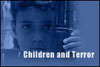 Children and Terror