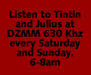listen to 'Mornings with Tintin and Julius! click here