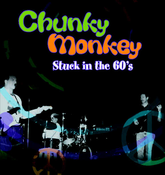 Chunky Monkey - 60's Music Band