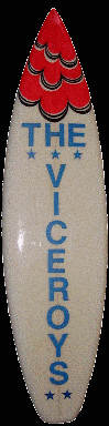 The Viceroys Surfboard