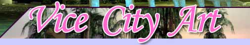 Welcome To Vice City Art