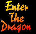 enter the dragon