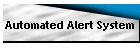 Automated Alert System