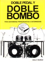 Doble Pedal y Doble Bombo by Willy Muoz (cover photo)