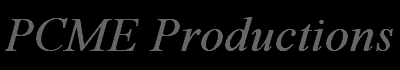 PCMEE - PCME Productions Banner