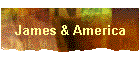 James & America