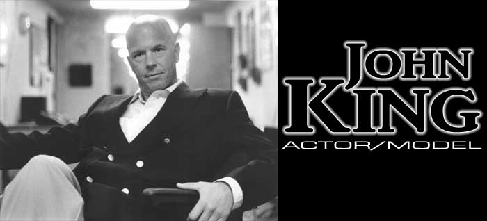 John King -- Actor/Model