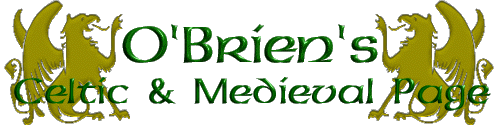 O'Brien's Celtic and Medieval Page