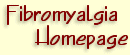 Fibromyalgia Homepage