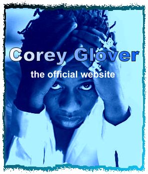 The Official Corey Glover Website