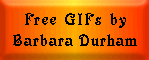Free GIF's by Barbara Durham